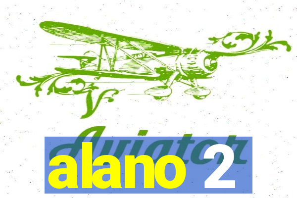 alano 2